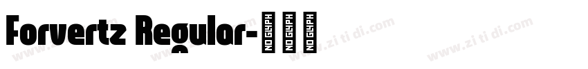 Forvertz Regular字体转换